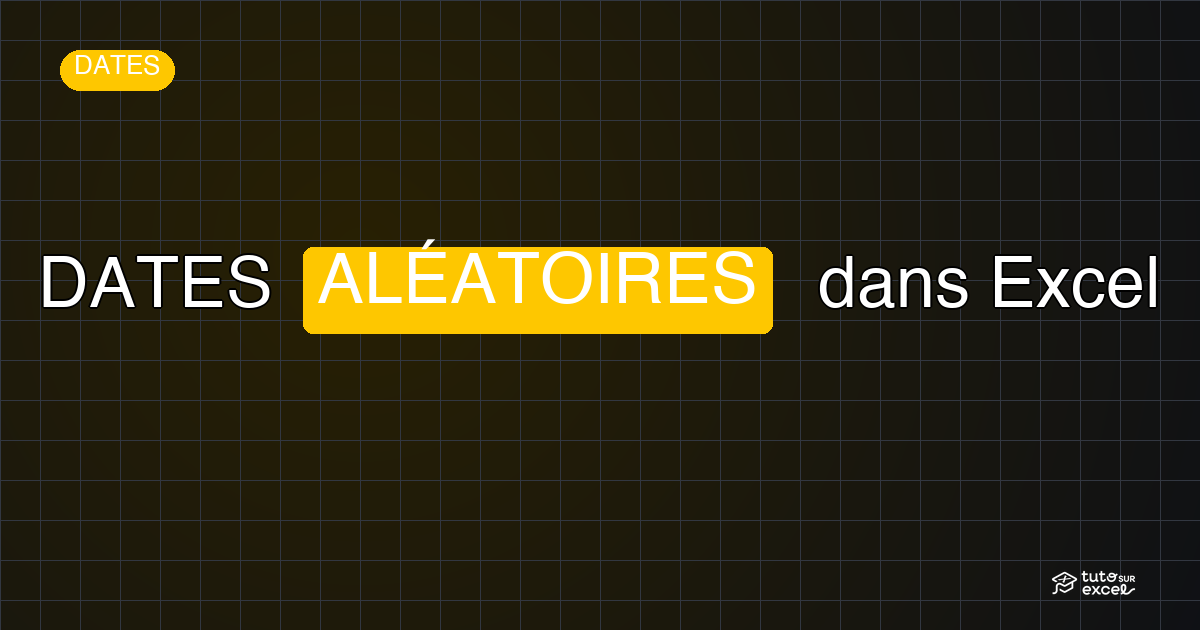Comment générer des dates aléatoires dans Excel