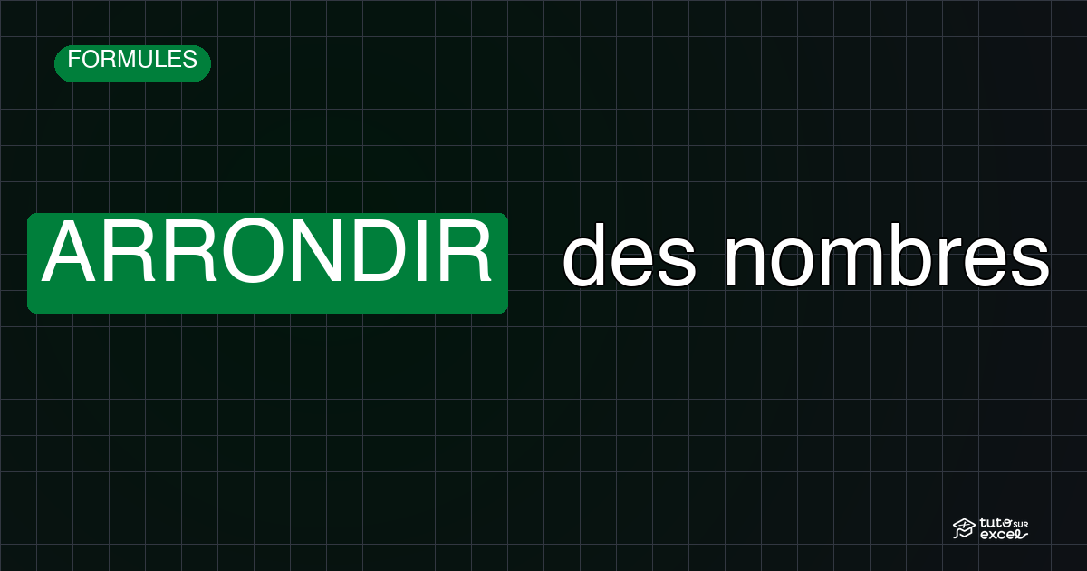 Arrondir des nombres dans Excel : ARRONDI, ARRONDI.SUP, ARRONDI.INF