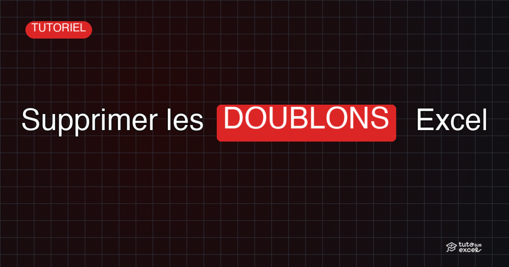 Bannière Supprimer les DOUBLONS Excel