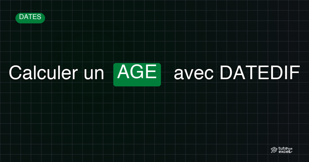 Bannière Calculer un AGE avec DATEDIF
