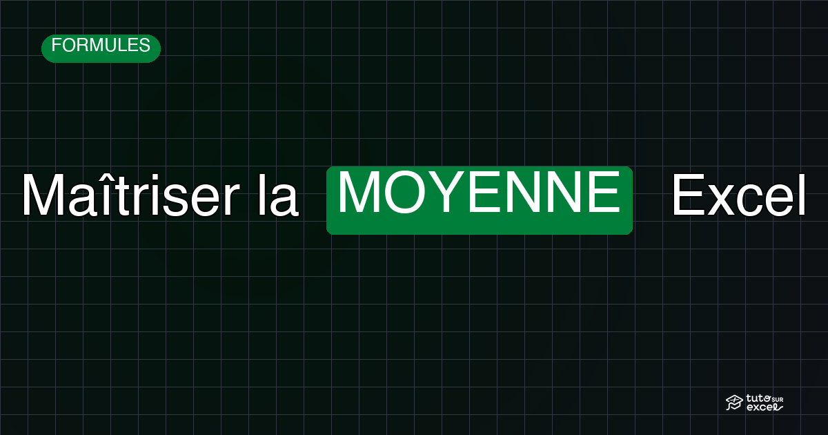 Bannière Maîtriser la MOYENNE Excel