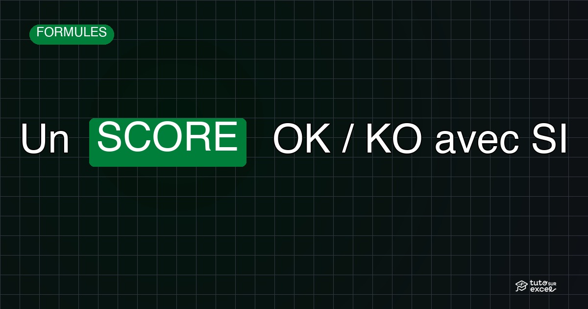 Bannière Un SCORE OK / KO avec SI
