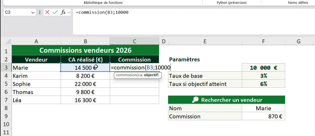 Appel de la fonction personnalisée commission dans Excel avec le chiffre d'affaires et l'objectif comme arguments